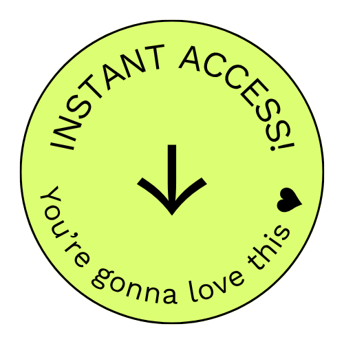 Instant access — you’re gonna love this